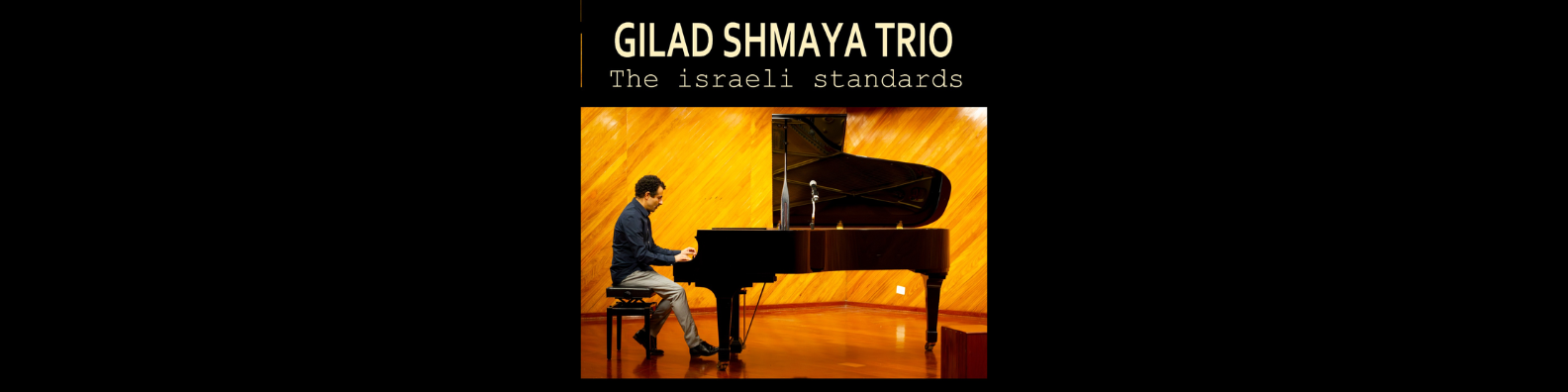 TRIO SHMAYA GILAD